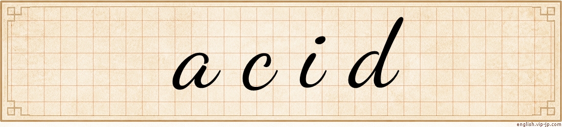 acid