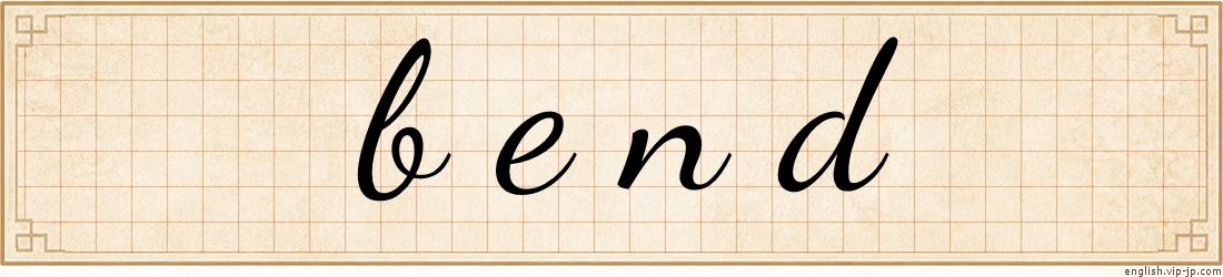 bend