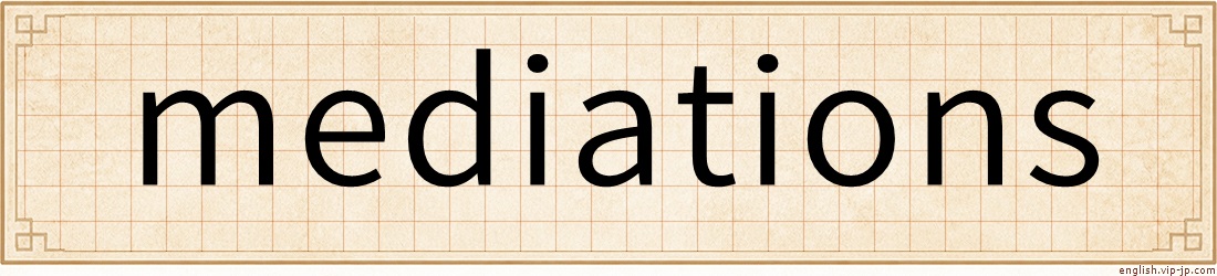 mediations