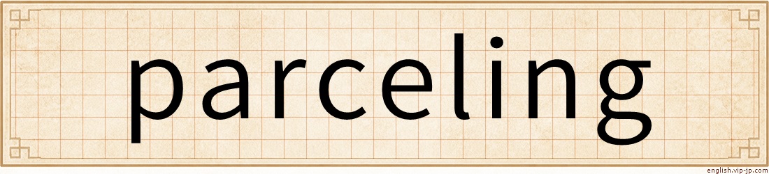 parceling
