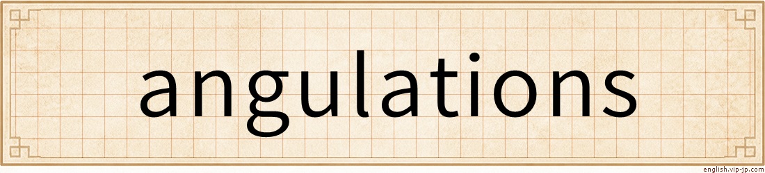 angulations