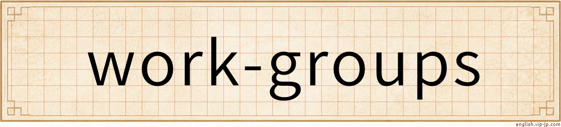 work-groups
