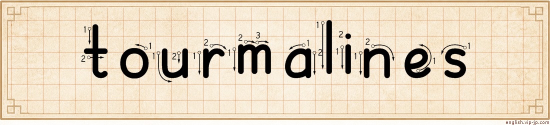 tourmalines lettering