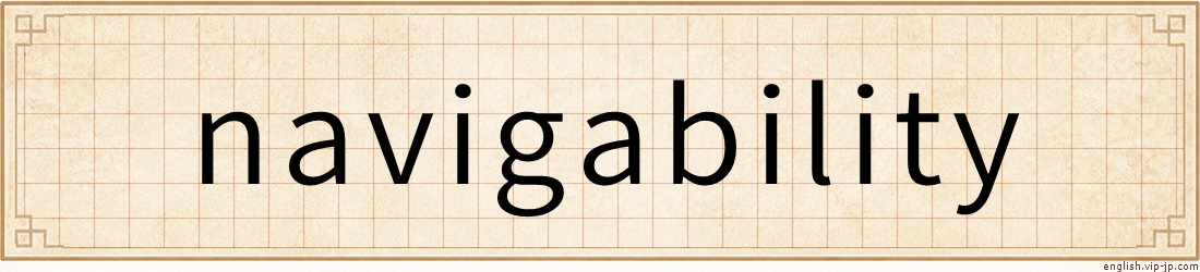 navigability