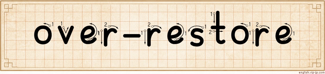 over-restore lettering