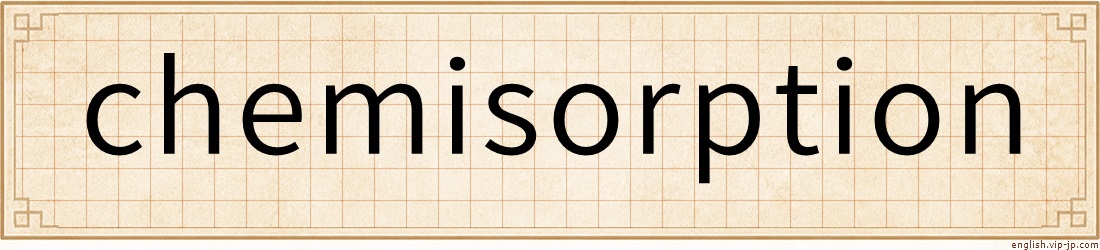 chemisorption