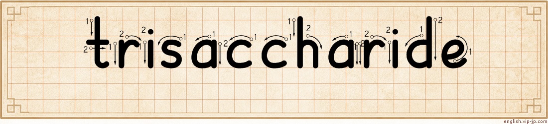 trisaccharide lettering
