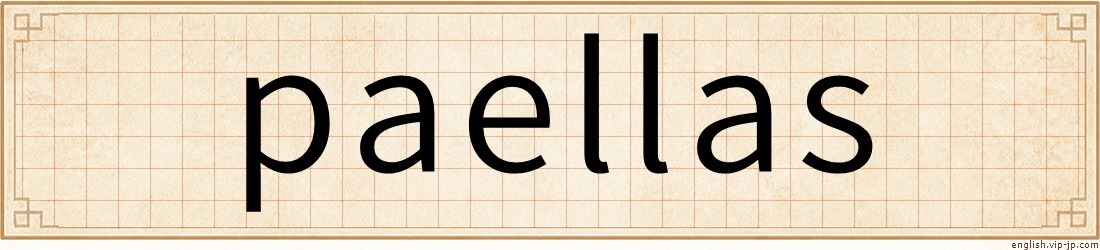 paellas