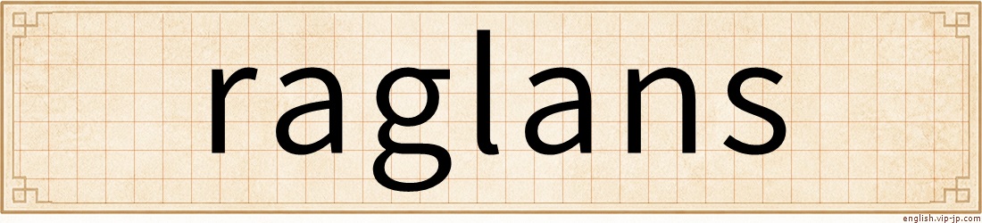 raglans