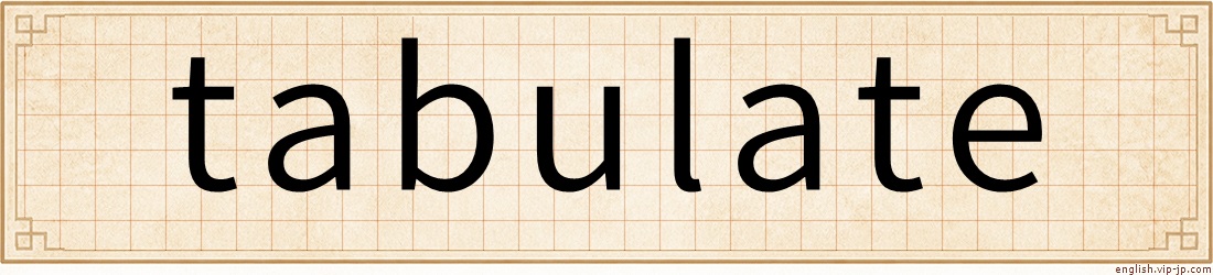 tabulate