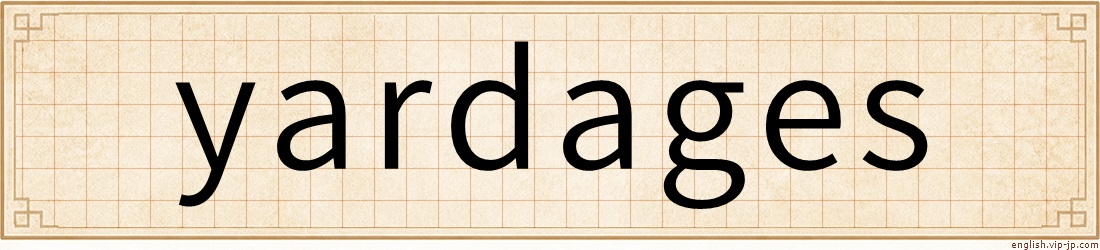 yardages