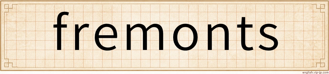 fremonts