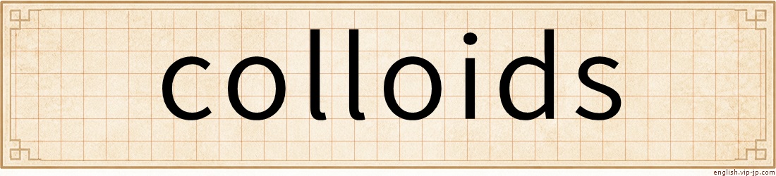 colloids