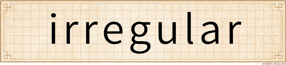 irregular
