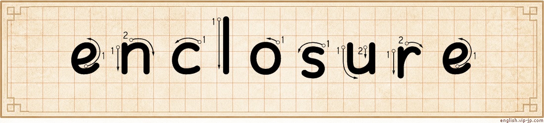 enclosure lettering